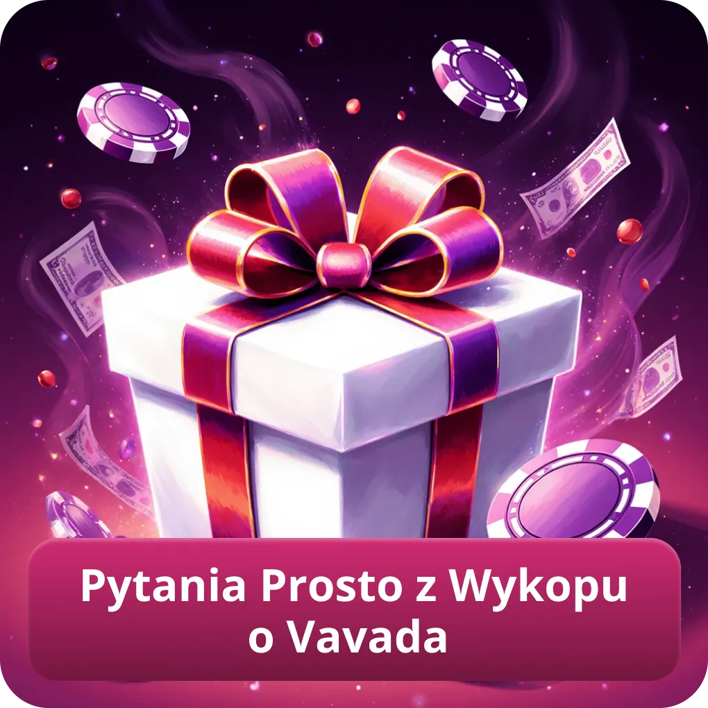 Pytania Prosto z Wykopu o Vavada