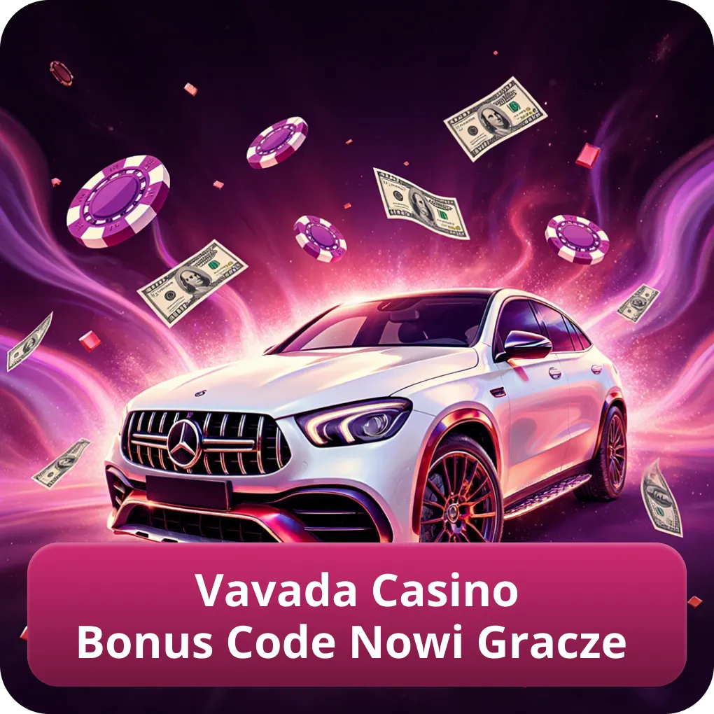Vavada Casino Bonus Code Nowi Gracze